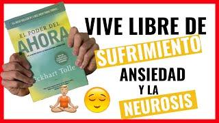 ‍️ EL PODER DEL AHORA Resumen del Libro [¡COMPLETO!]