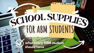 MUST-HAVE School Supplies for ABM Students (Senior High School) + product suggestions