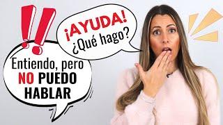 You Understand SPANISH but can't Speak Fluently? DO THIS! | Entiendo español pero no puedo hablar