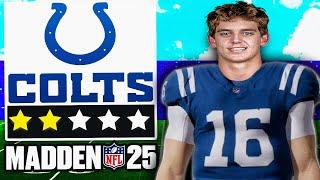 Realistic Rebuild of the Colts -- We draft ARCH MANNING! | Madden 25