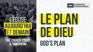 Day 1 - The Church Today & Tomorrow: God’s Plan | International Conference 2024