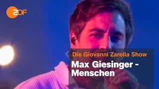 Max Giesinger – "Menschen" | ZDF | Die Giovanni Zarrella Show