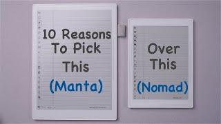 10 Reasons To Pick The Supernote Manta Over The Nomad