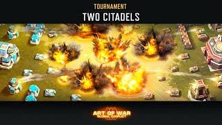 «TWO CITADELS» TOURNAMENT (Art of War 3 RTS)