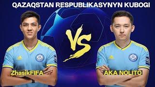 ZhasikFIFA vs AKA NOLITO  Qazaqstan kubogi FINAL