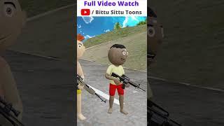 Bittu Sittu ke upar open fire #shorts #ytshorts #cartoon #comedy #funny