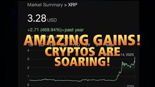 Amazing Gains! Cryptos Are Soaring!