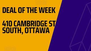 Max's Deal of the Week | 410 CAMBRIDGE ST S, Ottawa