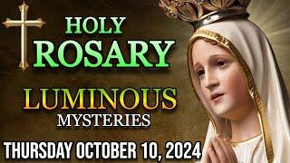 Today's Holy Rosary Thursday October 10 2024 Luminous mysteries