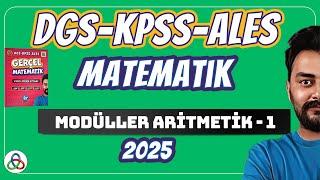 Modüller Aritmetik | 1. Video | DGS-KPSS-ALES Matematik | 2025 |