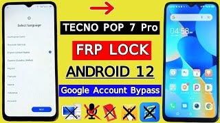 Tecno Pop 7/7 Pro FRP Bypass 2024 Android 12 | Tecno BF6/BF7 Google Account Bypass Without PC