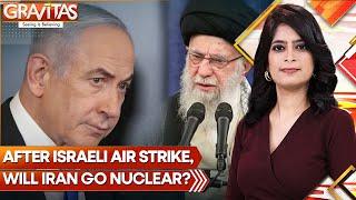 After Israel Air Strike With US Support, Will Iran Go Nuclear? | Gravitas