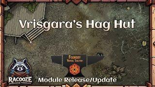 Vrisgaras Hag Hut - FoundryVTT Timelapse