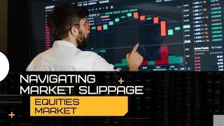 Conquer Market Slippage _ Your Ultimate Navigation Guide