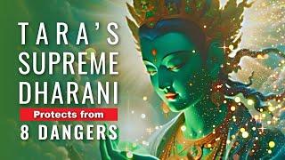 Tara’s Protection Dharani Chanted Mantra - Protects from 8 Dangers and Fears with 5 Activities