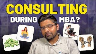 How To Become a Consultant During MBA ‍ | Independent Consultant