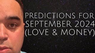 All Signs! Predictions for Month Of September 2024!