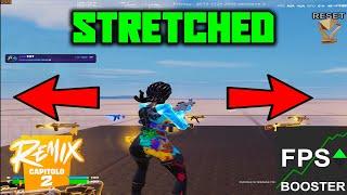 How to STRETCHED on FORTNITE REMIX CHAPTER 2 and INCREASE FPS | TUTORIAL