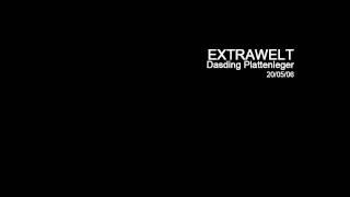 Extrawelt - Dasding Plattenleger - 20/05/06