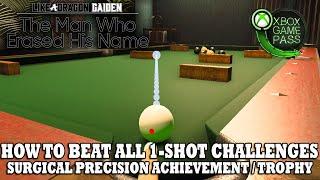 Like A Dragon Gaiden | All 1 Shot Challenge Guide | Surgical Precision Achievement / Trophy Guide