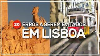 ‍️ confira 20 ERROS  que você não deveria cometer em LISBOA  #238