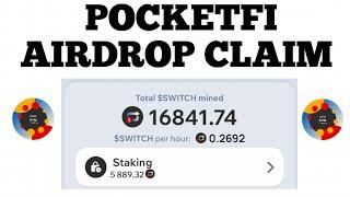 POCKETFI AIRDROP CLAIM - $SWITCH Token Staking and TGE