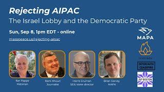 Rejecting AIPAC: the Israel Lobby and the Democratic Party