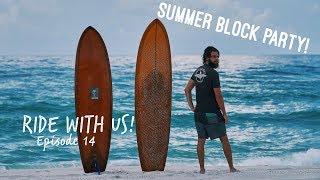 SUMMER BLOCK PARTY! RWU Episode 14