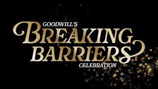 Join Us at Goodwill's Breaking Barriers Celebration