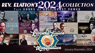 Rev. Elation's 2024 Collection ~ Smith Wigglesworth + John G Lake sermons