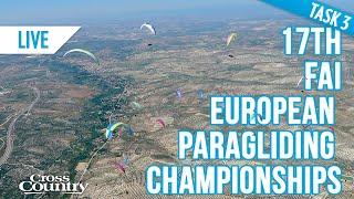 17th FAI European Paragliding Championships: Task 3 Live Stream