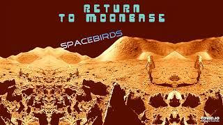 Spacebirds - Return To Moonbase (2013) (Synthwave/80's/Vaporwave/Retrowave)