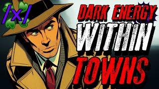 Dark Energy Within Cities and Towns | 4chan /x/ Paranormal Greentext Stories Thread