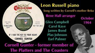 Cornell Gunter "If I Had The Key To Your Heart" The Coasters 1964 Leon Russell Glen Campbell