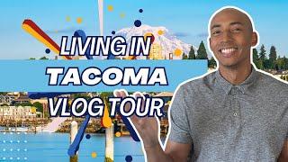 Living in Tacoma WA | Vlog Tour of Tacoma Washington | Living in Tacoma WA