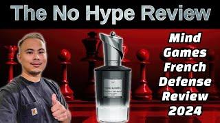 MIND GAMES FRENCH DEFENSE REVIEW 2024 | THE HONEST NO HYPE FRAGRANCE REVIEW