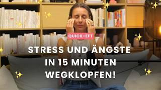 EFT Klopftechnik: Stress und Ängste in 15 Minuten lösen