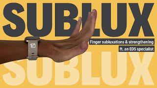 Finger Subluxations with Hypermobility & EDS | Exercises to Help Strengthen & Prevent