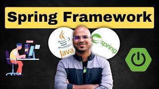 #1 What is Spring Framework?