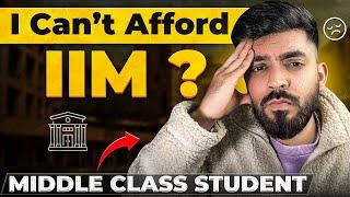 Can a Middle-Class Student Afford IIM? Reality of Life at IIM 