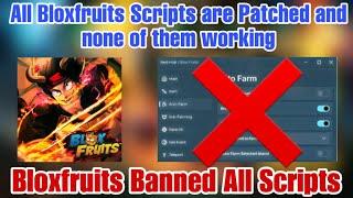 [Dragon] Bloxfruits Patched ALL Bloxfruits Scripts | All Bloxfruits Scripts are BANNED ️