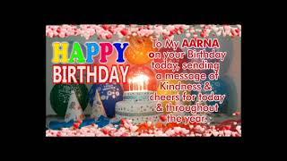 Happy Birthday AARNA | Aarna Birthday Song