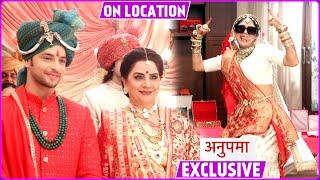 Anupama On Location | Prem Ki Aayi Baarat, Baa Ne Kiya Shaadi Ke Din Raahi Ko Dance Karne Se Mana