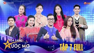 Tỏa Sáng Ước Mơ Mùa 3 | Tập 7: Dương Hồng Loan trầm trồ khi top 8 cover các bản bolero huyền thoại