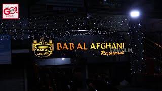 INAUGURATION BAB AL AFGHANI AT ICON X COMPLEX, BESIDE AMMAR PALACE NEAR HUSSAIN GARDEN, RING ROAD