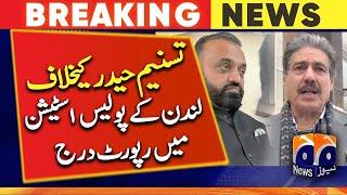 Allegations of Tasneem Haider, PML-N League leader filed a report at the London police station - UK
