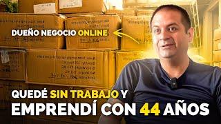 Se Quedó Sin Trabajo a Los 44 Años y Empezó Su Negocio Con Una Tienda Online