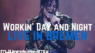 Michael Jackson - Workin' Day and Night (Bremen) | (Full Performance)