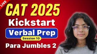 LIVE CAT 2025 PJ-2| Para Jumbles Practice | VA by Tarkashastra