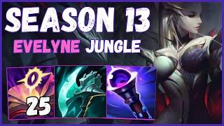 Season 13 Evelynn jungle Build (No cam No mic Gameplay)